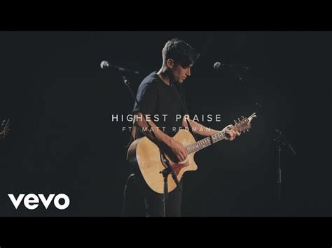 highest praise lyrics|Phil Wickham .